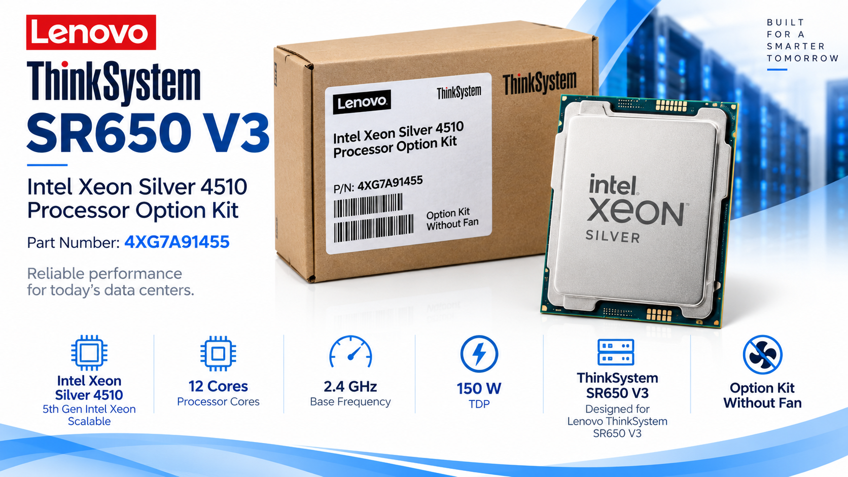 Lenovo ThinkSystem SR650 V3 Intel Xeon Silver 4510 12-Core 2.4GHz Processor Option Kit