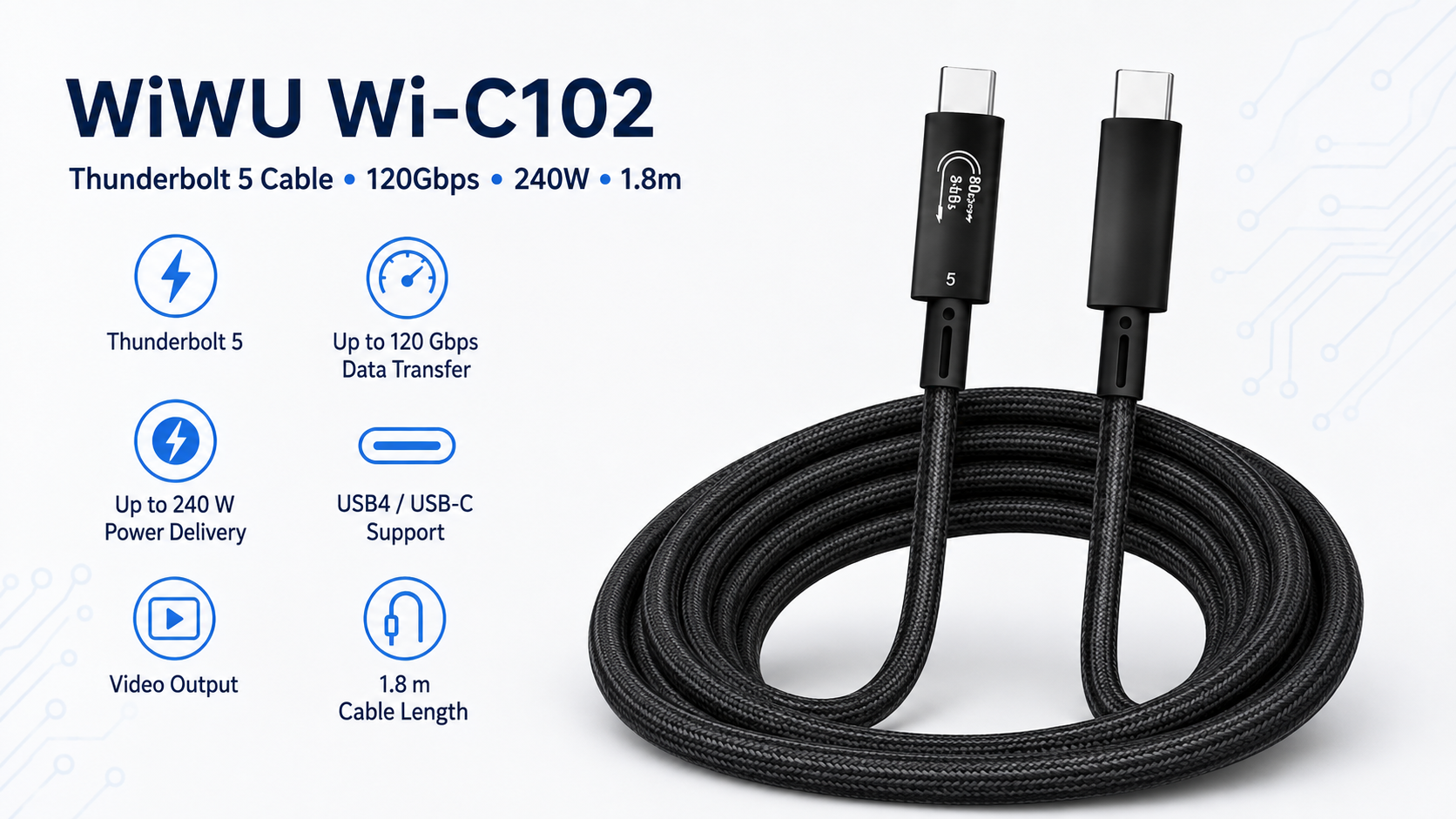 WiWU Wi-C102 Thunderbolt 5 Cable 120Gbps 240W 1.8m Overview