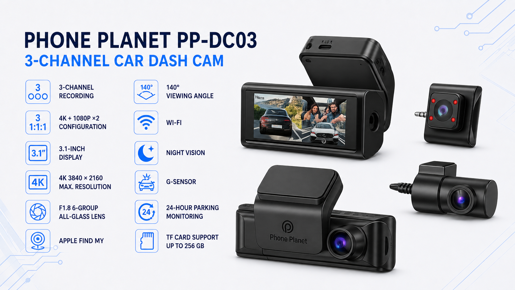 Phone Planet PP-DC03 3-Channel 4K Car Dash Cam with Apple Find My Overview